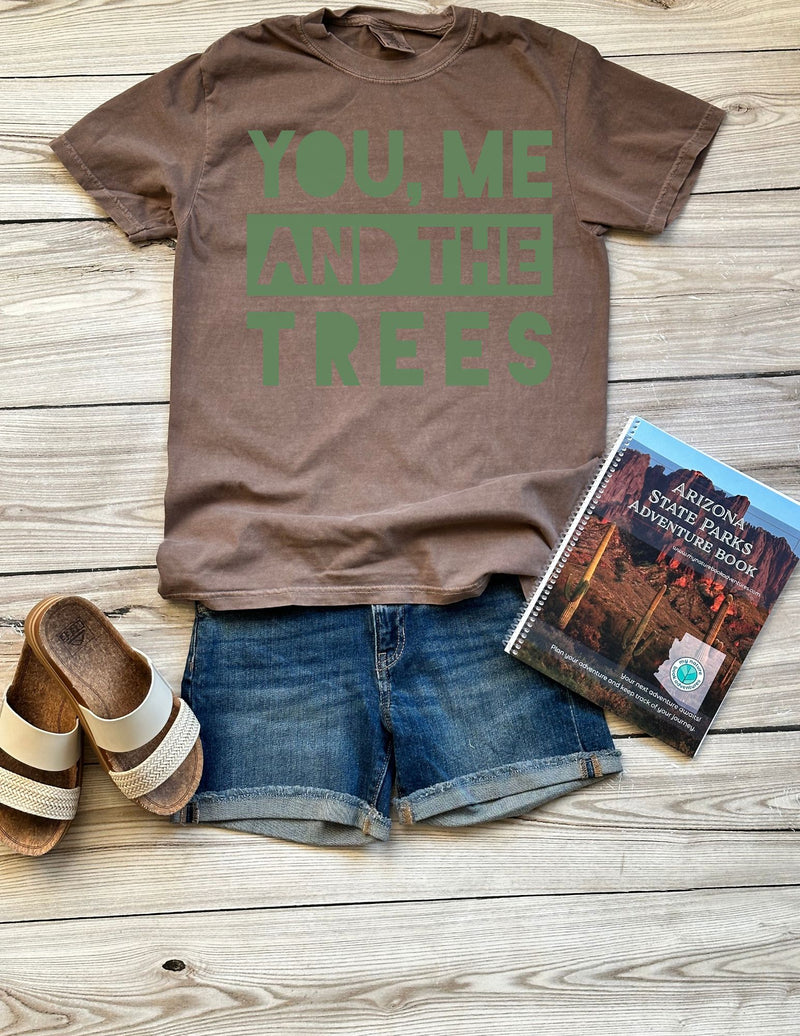 You Me and the Trees Tee